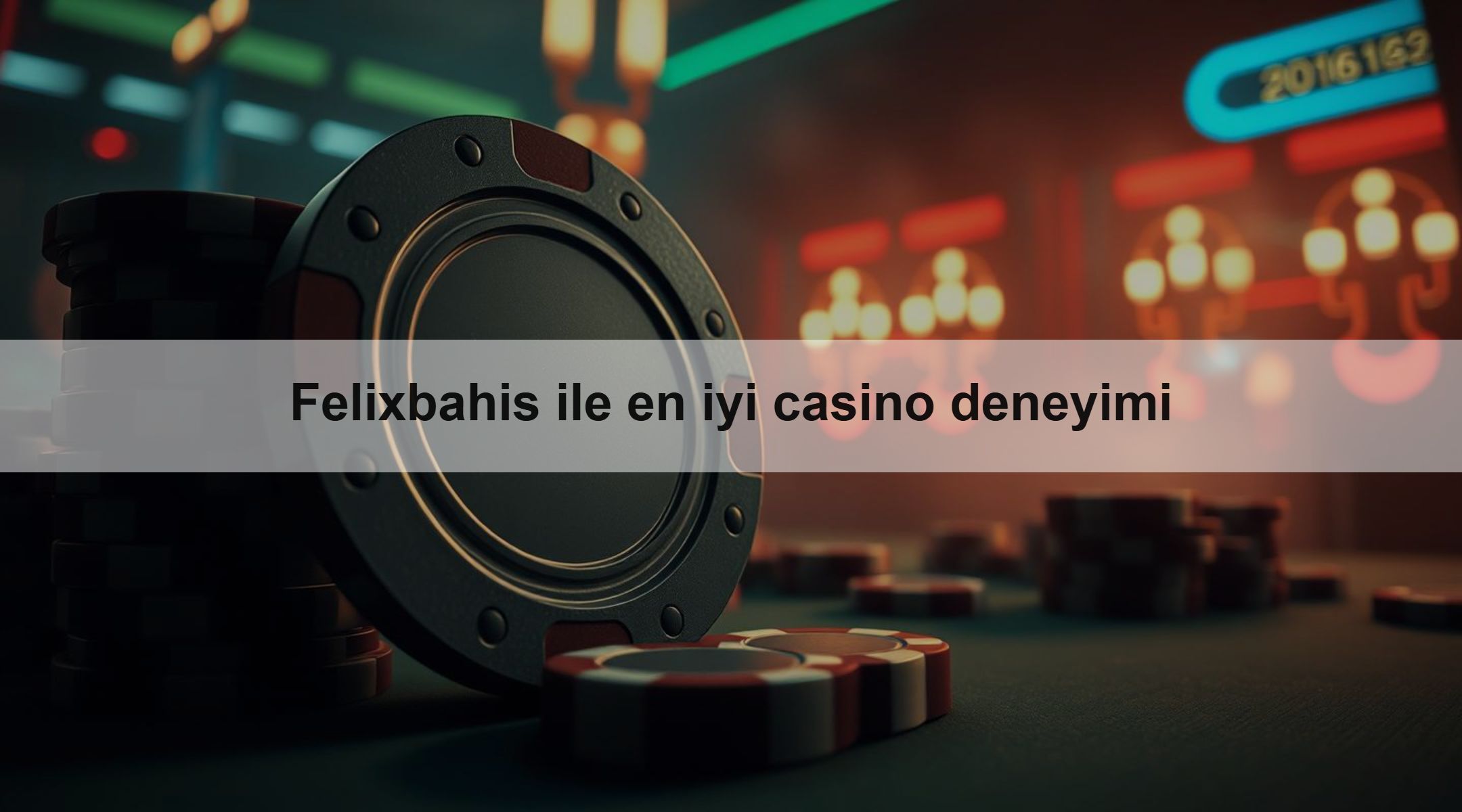 Felixbahis ile en iyi casino deneyimi 1 Felixbahis ile en iyi casino deneyimi