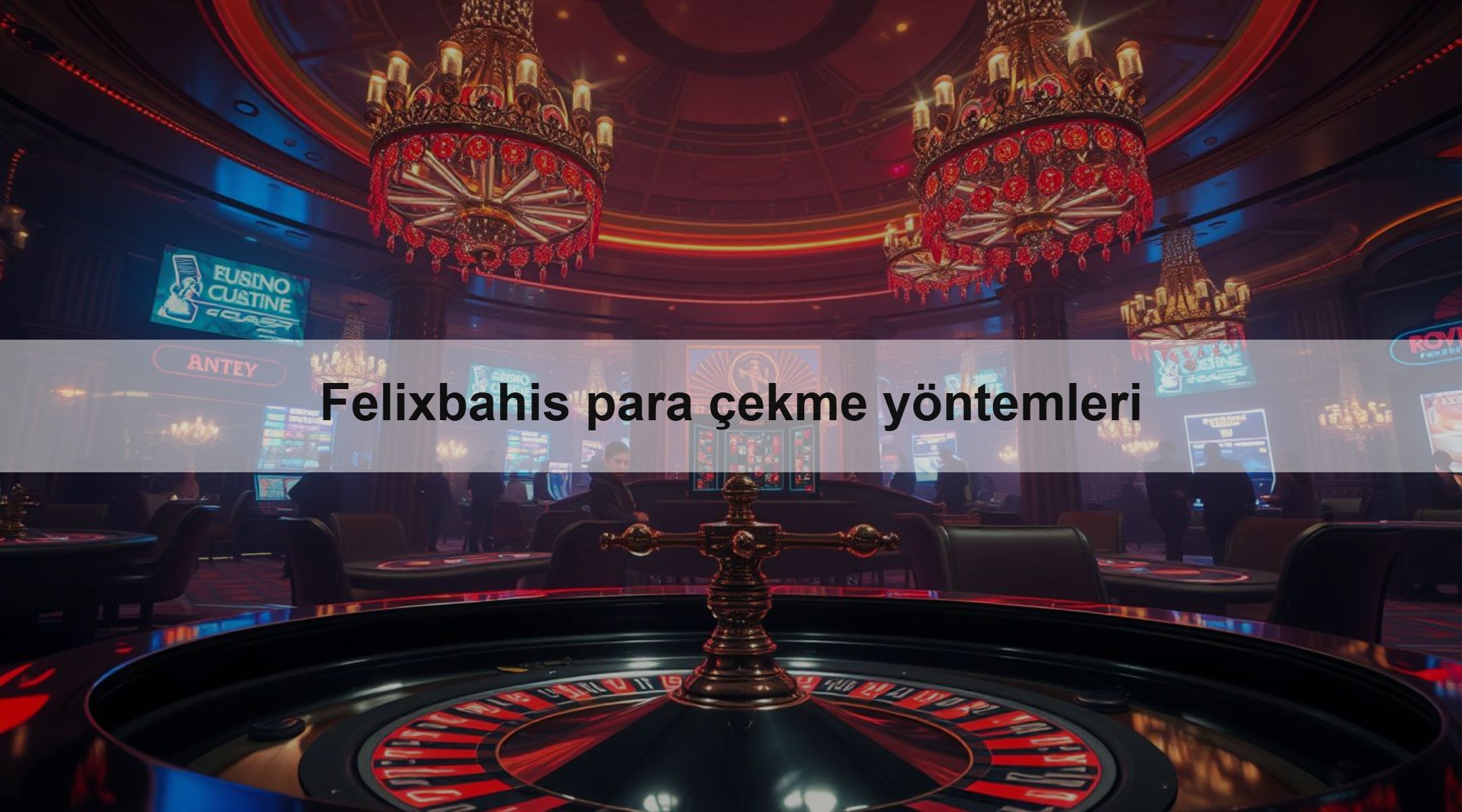 Felixbahis para çekme yöntemleri 1 Felixbahis para çekme yöntemleri